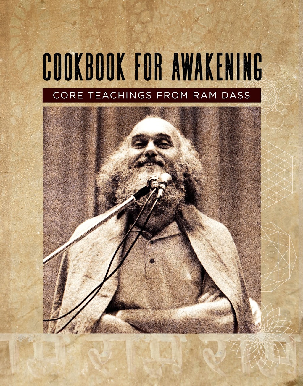 Ram Dass - Here and Now - Ep. 124 - Restoring Harmony