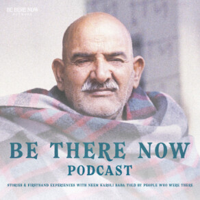 Be There Now, Hosted by Anasuya Weil and Hanuman Goleman – Welcome to Be There Now!